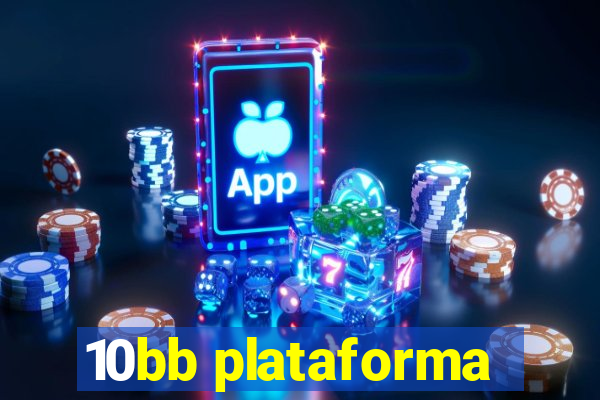 10bb plataforma